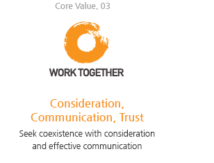 Core Value. 03 : WORKTOGETHER